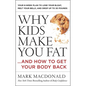 Why Kids Make You Fat: ...and How to Get Your Body Back - Paperback