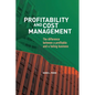 Profitability and Cost Management: The difference between a profitable and a failing business - Paperback