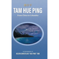 Tam Hue Ping: From China to Colombia: A Journey in Faith, Vocation, and Service - Hardcover