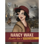 Nancy Wake: Fearless Spy of World War II - Hardcover