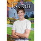 A Lancaster Amish Life for Jacob - Paperback