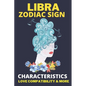 Libra zodiac sign: Astrology Characteristics, love compatibility & More - Paperback
