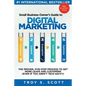 Small Business Owner's Guide to Digital Marketing: The PROVEN, Five-Step Process to Get More Leads and Customers (Even if You Aren't Tech Savvy) - Paperback