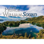 Alaska's Prince William Sound - Paperback
