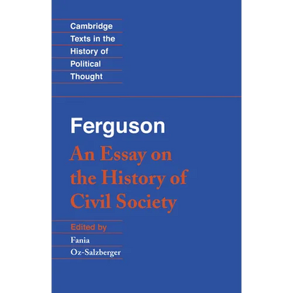 Ferguson: An Essay on the History of Civil Society - Paperback