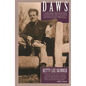 Daws: A Man Who Trusted God - Paperback