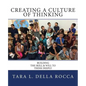 Creating a Culture of Thinking: Building the Skill & Will to Think Deeply - Paperback