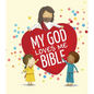 My God Loves Me Bible - Board Book