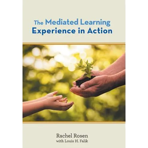 The Mediated Learning Experience in Action - Hardcover