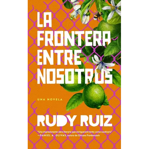 La Frontera Entre Nosotros - Paperback