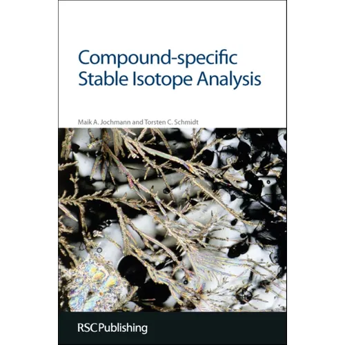 Compound-Specific Stable Isotope Analysis - Hardcover
