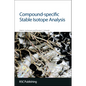 Compound-Specific Stable Isotope Analysis - Hardcover