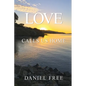 Love Calls Us Home - Paperback