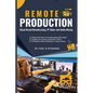 Remote Production: Your Professional Guide to Cloud-Based Broadcasting, IP Video and Audio - Paperback