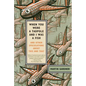 When You Were a Tadpole and I Was a Fish: And Other Speculations about This and That - Paperback