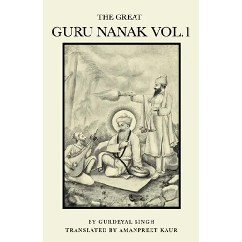 The Great Guru Nanak Vol.1 - Paperback
