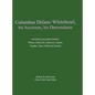 Columbus Delano Whitehead, His Ancestors, His Descendants: Including associated families, Wilson, Maxwell, Anderson, Gaston, Needles, Bray, Odell and - Hardcover
