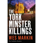 The York Minster Killings - Paperback