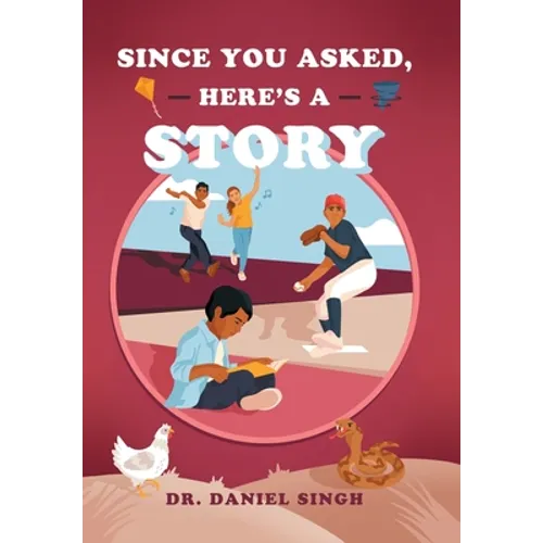 Since You Asked, Here's a Story - Hardcover
