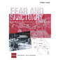 Fear and Sanctuary: Burmese Refugees in Thailand - Paperback