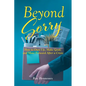 Beyond Sorry: How to Own Up, Make Good, and Move Forward After a Crisis - Paperback