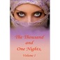 The Thousand and One Nights, Volume 1 - Paperback