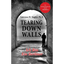 Tearing Down Walls: Ich Bin Ein Berliner - Paperback
