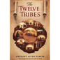The Twelve Tribes - Paperback
