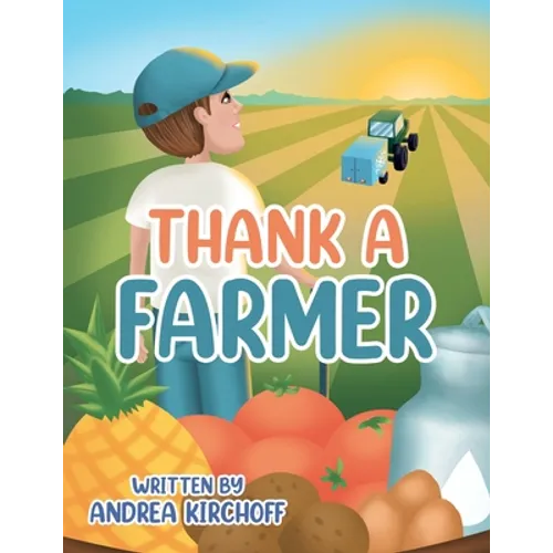 Thank a Farmer - Paperback
