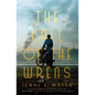 The Call of the Wrens - Paperback
