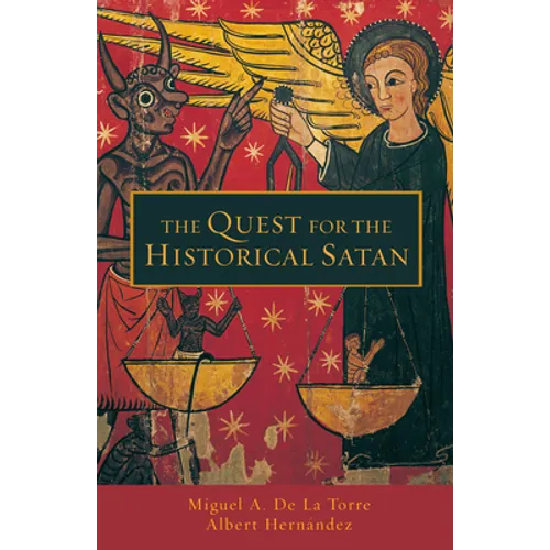 The Quest for the Historical Satan - Paperback