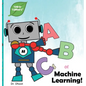 ABCs of Machine Learning (Tinker Toddlers) - Hardcover