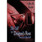 The Call to Dragon's Rest - Hardcover