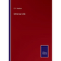 Christ our Life - Paperback