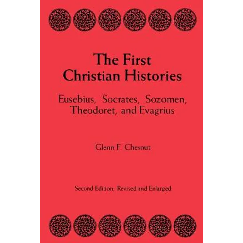 The First Christian Histories - Paperback