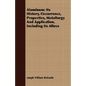 Aluminum: Its History, Occurrence, Properties, Metallurgy And Application, Including Its Alloys - Paperback