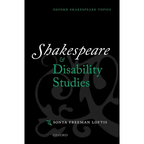 Shakespeare and Disability Studies - Paperback
