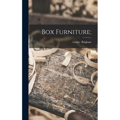 Box Furniture; - Hardcover