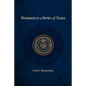 Mermaid in a Bowl of Tears - Paperback