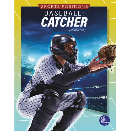 Baseball: Catcher - Library Binding
