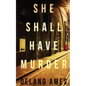 She Shall Have Murder - Paperback