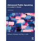Advanced Public Speaking: A Leader's Guide - Paperback