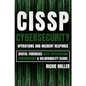Cissp: Cybersecurity Operations and Incident Response: Digital Forensics with Exploitation Frameworks & Vulnerability Scans - Paperback