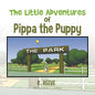 The Little Adventures of Pippa the Puppy - Paperback
