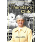I was Thursday's Child - Paperback