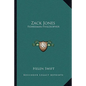 Zack Jones: Fisherman-Philosopher - Paperback