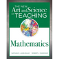 New Art and Science of Teaching Mathematics: (Establish Effective Teaching Strategies in Mathematics Instruction) - Paperback