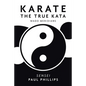 Karate the True Kata: Wado Meridians - Paperback