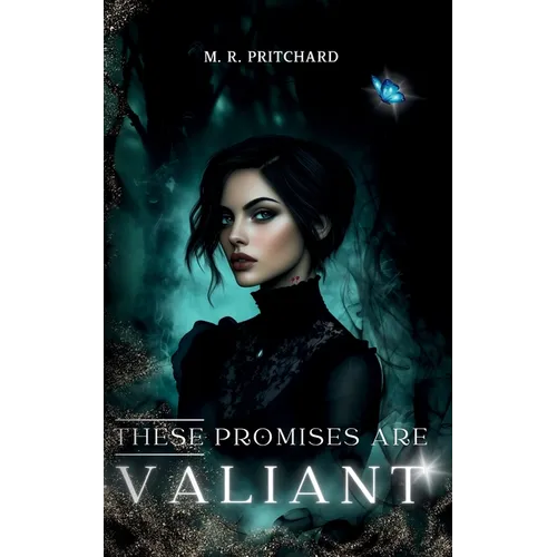 These Promises are Valiant - Paperback