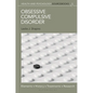 Obsessive Compulsive Disorder: Elements, History, Treatments, and Research - Hardcover
